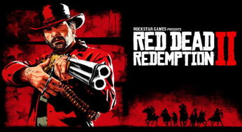 《荒野大镖客2》销量揭秘:新巅峰挑战《GTA5》传奇 《荒野大镖客2》销量揭秘:新巅峰挑战《GTA5》传奇